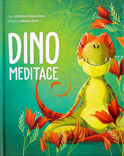 Dino meditace
