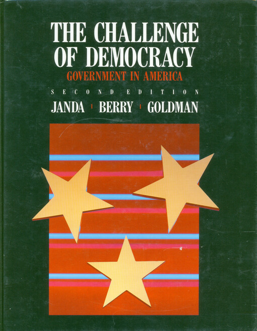 The challenge of democracy : government in America