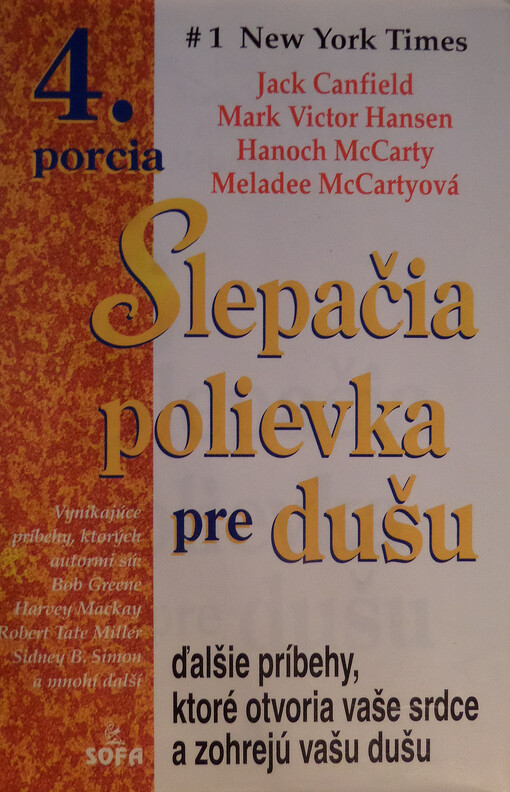 Slepačia polievka pre dušu: 4. porcia