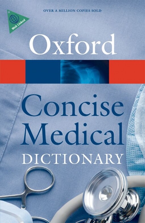 CONCISE OXFORD MEDICAL DICTIONARY 8th Edition - 	MARTIN, E. A. 