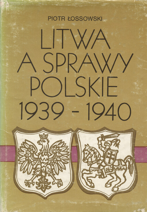 Litwa a sprawy polskie 1939-1940