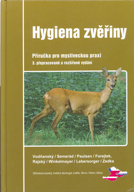 Hygiena zvěřiny : příručka pro mysliveckou praxi