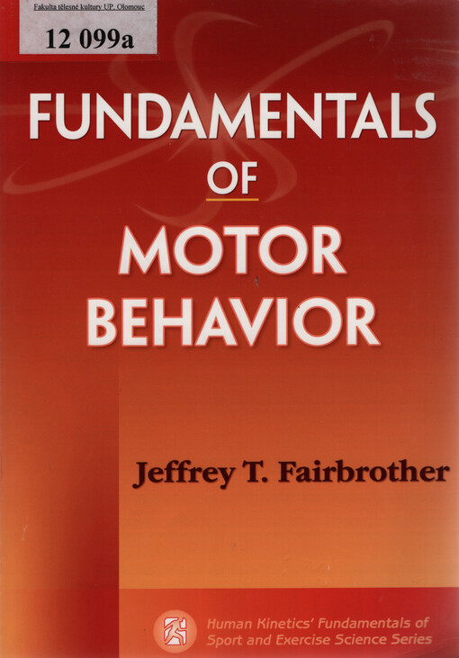 Fundamentals of motor behavior