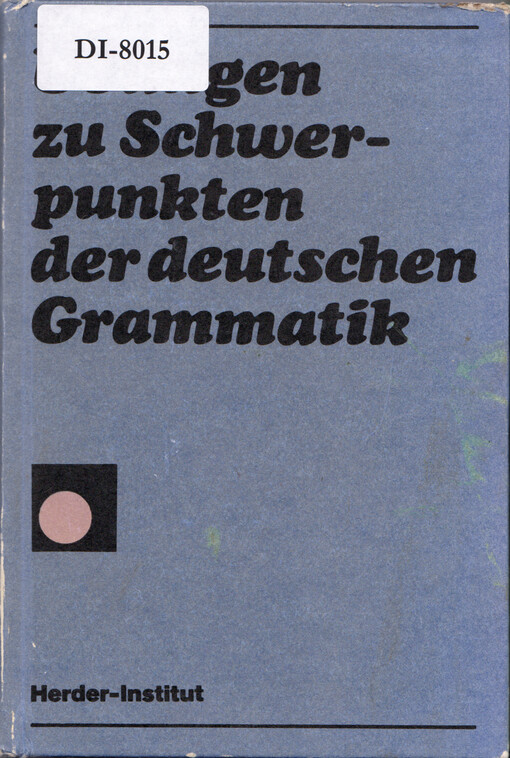Übungen zu Schwerpunkten der deutschen Grammatik