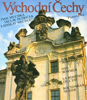 Východní Čechy: Hist., krajina, umělecké památky