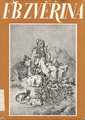 František Bohumír Zvěřina :[Obr. monografie]