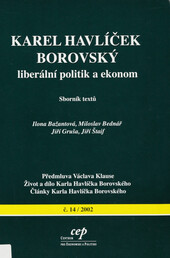 Karel Havlíček Borovský - liberální politik a ekonom: texty ze semináře z 29. října 2001