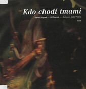 Kdo chodí tmami: Daniel Reynek - Jiří Reynek