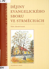 Dějiny evangelického sboru ve Strměchách