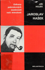 Jaroslav Hašek: [studie s ukázkami z díla]