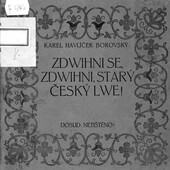 Zdwihni se, zdwihni, starý český lwe: Píseň ze dne 12. září roku 1843
