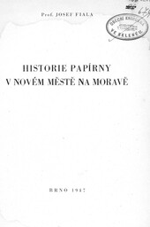 Historie papírny v Novém Městě na Moravě