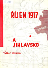 Říjen 1917 a Jihlavsko