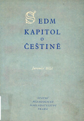 Sedm kapitol o češtině: Příspěvky k problematice národního jazyka