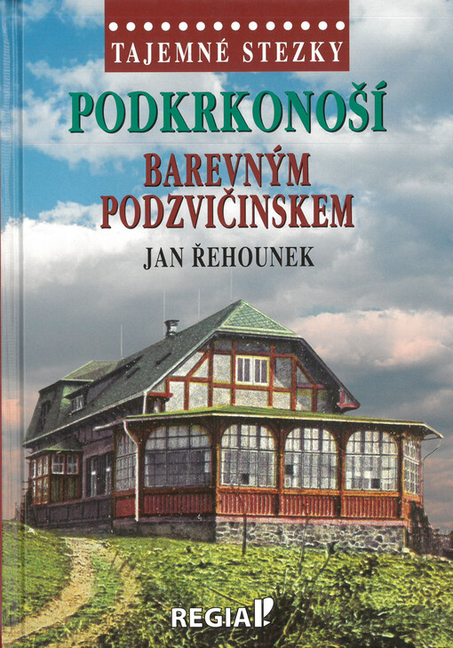Podkrkonoší : barevným Podzvičinskem