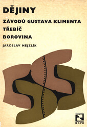 Dějiny Závodů Gustava Klimenta Třebíč-Borovina