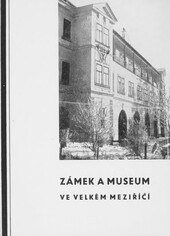 Zámek a museum ve Velkém Meziříčí