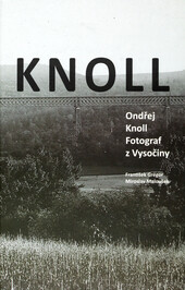 Knoll: Ondřej Knoll - fotograf z Vysočiny