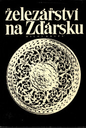 Železářství na Žďársku: 1350-1886