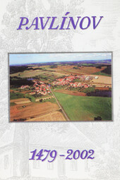 Historie obce Pavlínov v letech 1479-2002