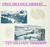 Přes hranice okresů: Cez hranice okresov