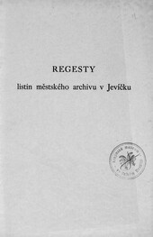 Regesty listin městského archivu v Jevíčku