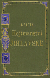 Okresní hejtmanství Jihlavské: nástin topograficko-historický