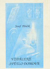 Vzdálené světlo domova: kapitola z dějin našeho kraje