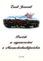 Pověsti a vypravování z Moravskobudějovicka