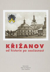 Křižanov: od historie po současnost