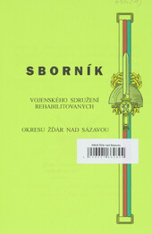 Sborník Vojenského sdružení rehabilitovaných okresu Žďár nad Sázavou