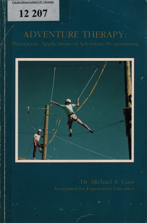 Adventure therapy : therapeutic applications of adventure programming