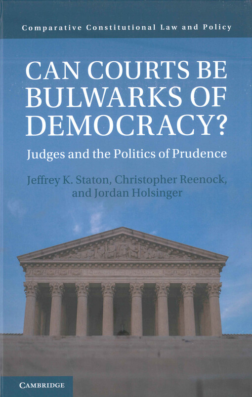 Can courts be bulwarks of democracy? : judges and the politics of prudence