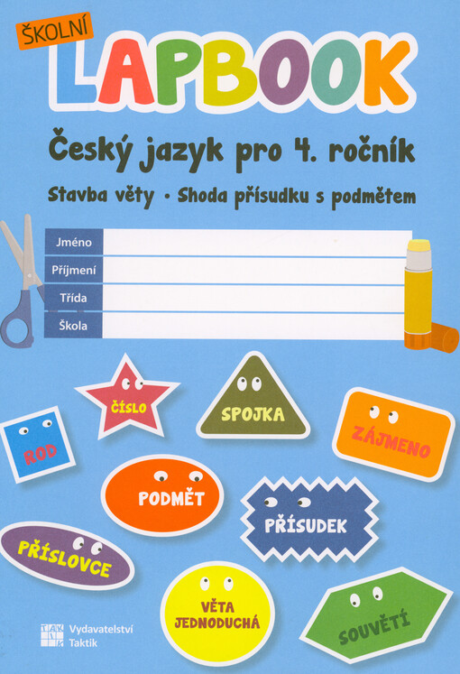 Školní lapbook. Český jazyk pro 4. ročník : stavba věty : shoda přísudku s podmětem