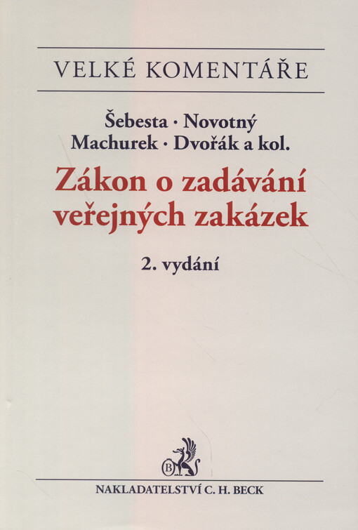 Zákon o zadávání veřejných zakázek : komentář