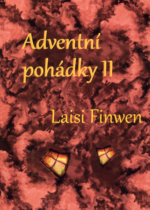 Adventní pohádky. II