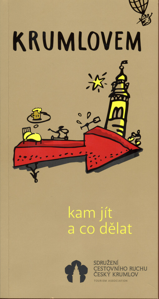 Krumlovem : kam jít a co dělat