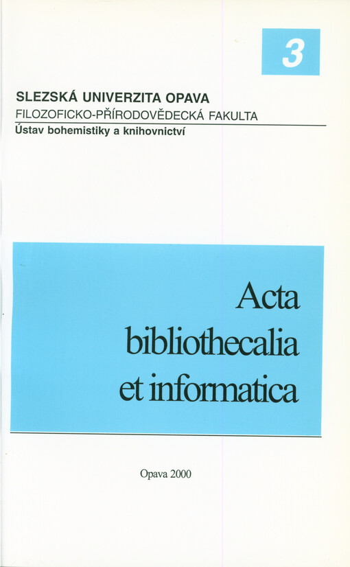 Acta bibliothecalia et informatica
