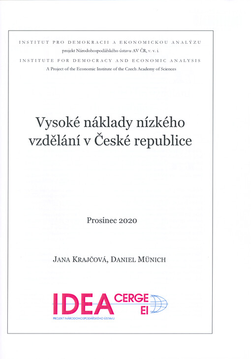 Vysoké náklady nízkého vzdělání v České republice