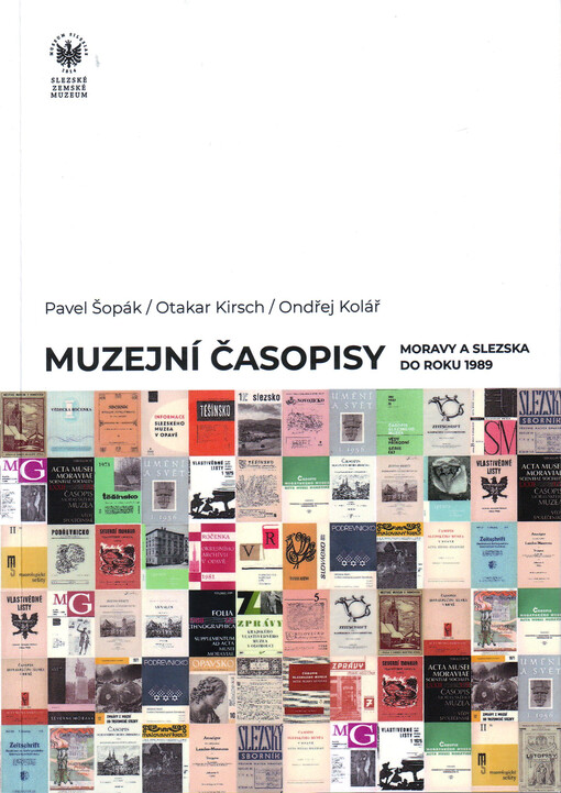 Muzejní časopisy Moravy a Slezska do roku 1989