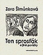 Ten sprosťák a jiné povídky