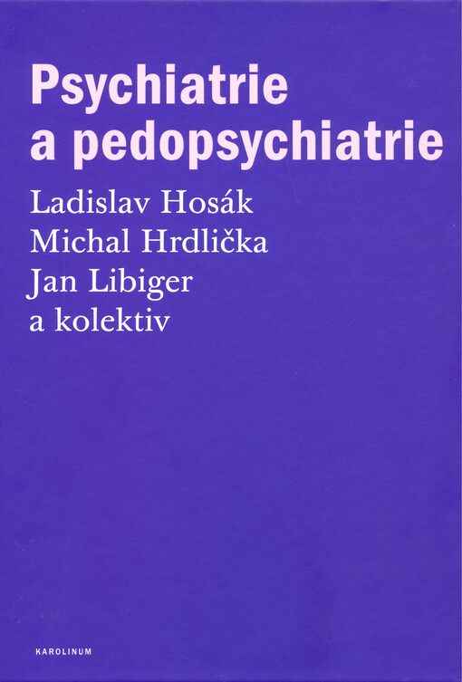 Psychiatrie a pedopsychiatrie