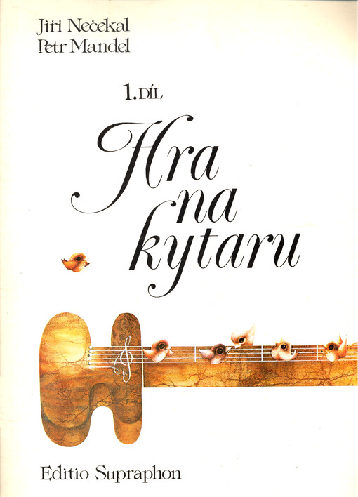 Hra na kytaru. 1, pro začátečníky