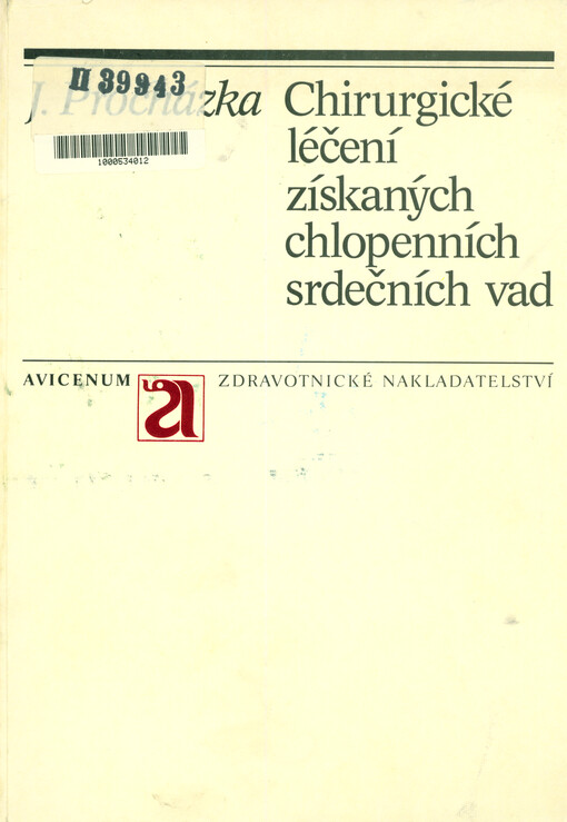 Chirurgické léčení získaných chlopenních srdečních vad