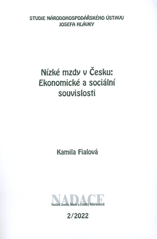 Nízké mzdy v Česku : ekonomické a sociální souvislosti