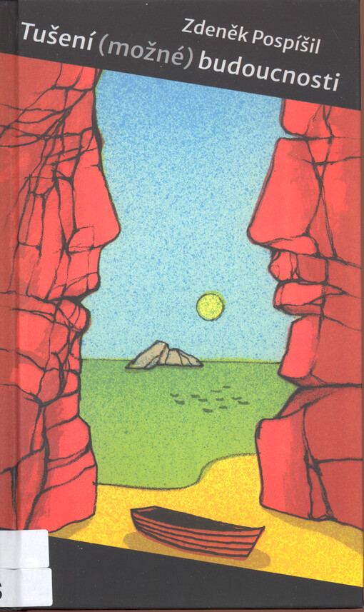 Tušení (možné) budoucnosti