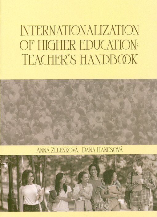 Internationalization of higher education : teacher's handbook