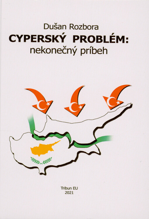 Cyperský problém : nekonečný príbeh