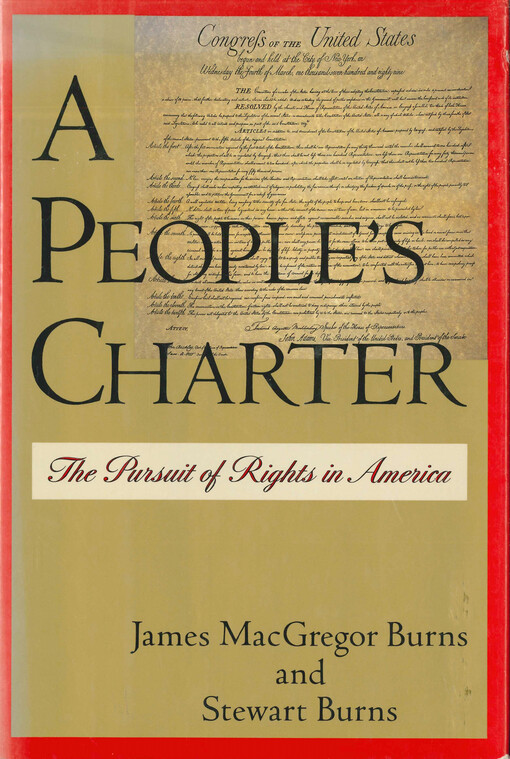 A people's charter : the pursuit of rights in America