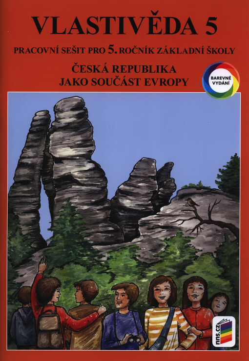 Vlastivěda 5 : pro 5. ročník základní školy. Česká republika jako součást Evropy